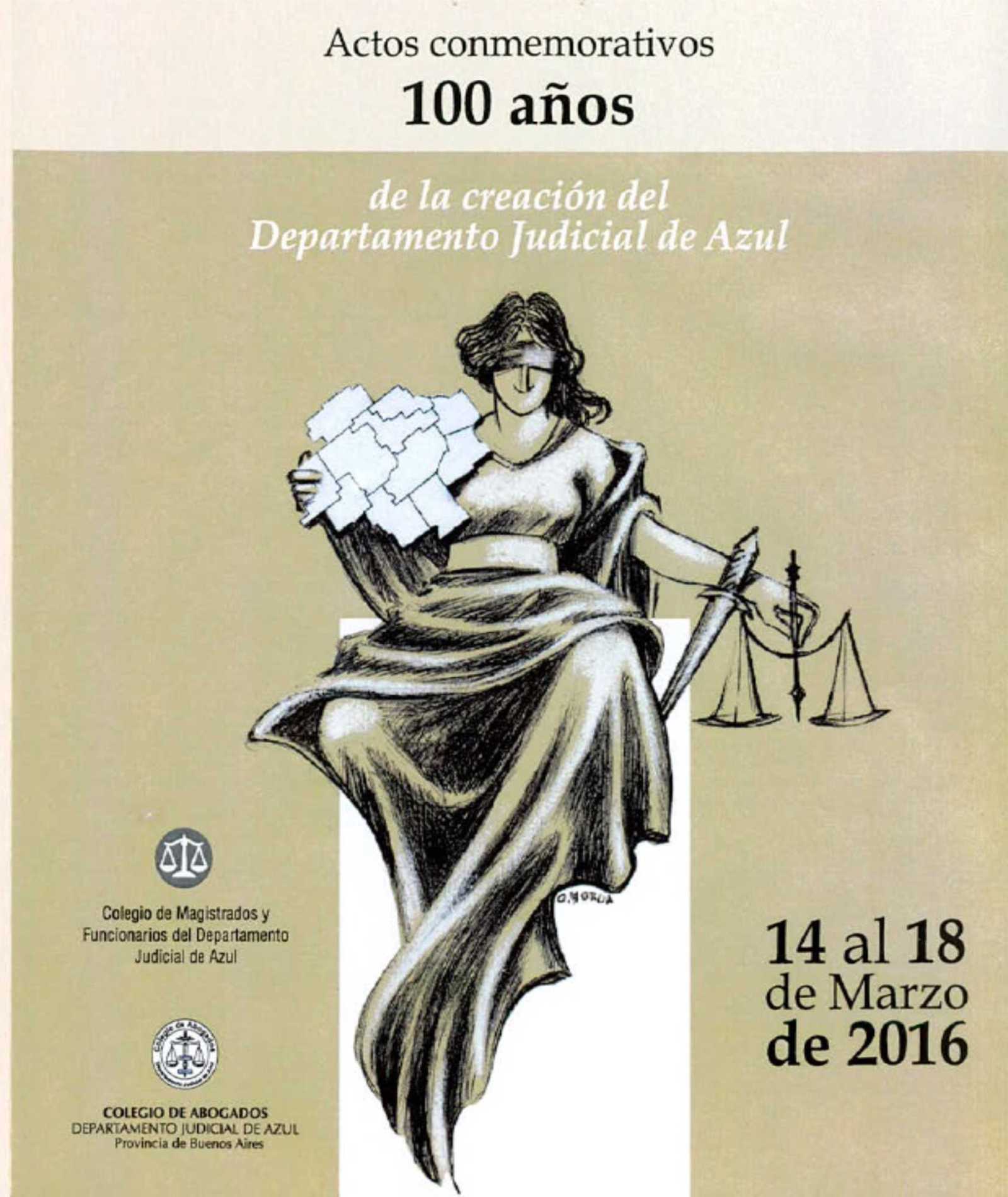 100º Aniversario del Departamento Judicial de Azul “Una jornada de reflexión, recuerdos y homenaje”