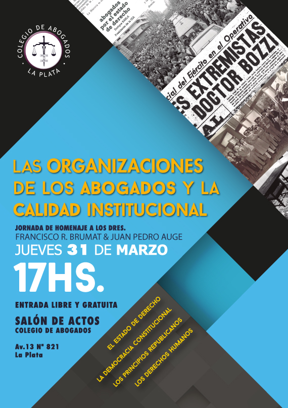 Jornada: Las Organizaciones de los Abogados y la Calidad Institucional