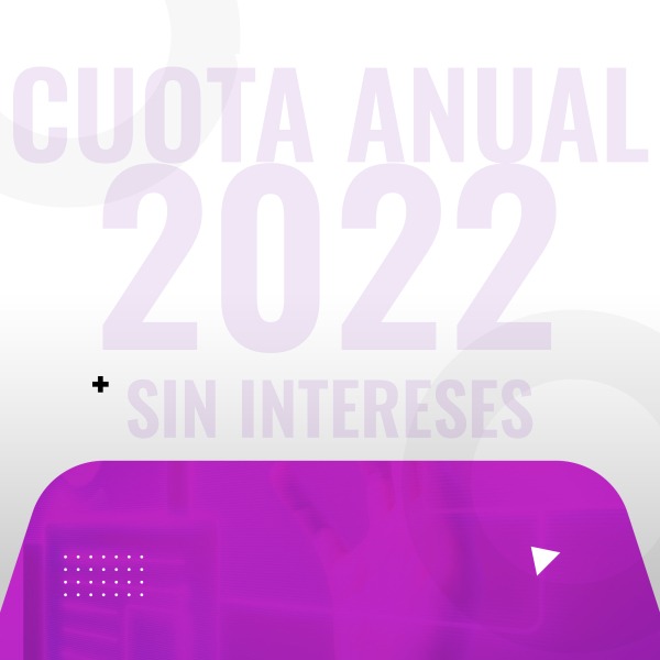 Cuota Anual 2022 sin intereses hasta el 31/03/2023